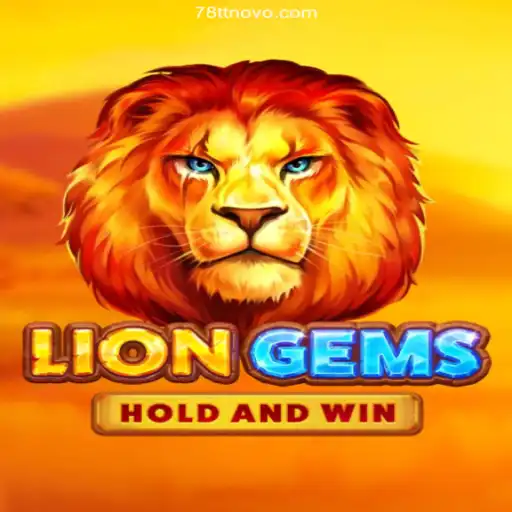 Exploring the Thrilling World of LionGems: The Jewel of 78TT Oficial 💯️