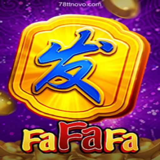 Exploring FaFaFa: The Thrilling Casino Game at 78TT Oficial 💯️ - O melhor cassino online do Brasil