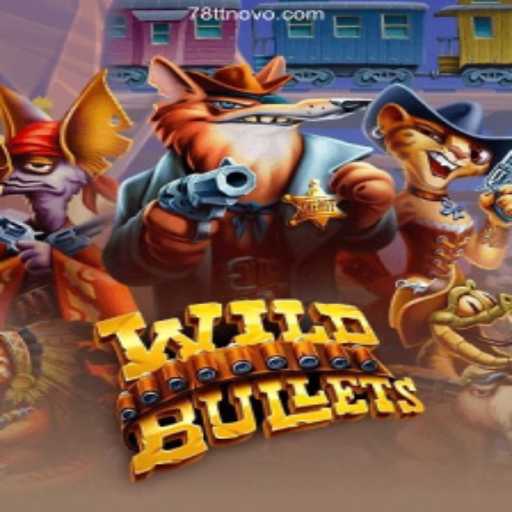Exploring the Exciting World of WildBullets